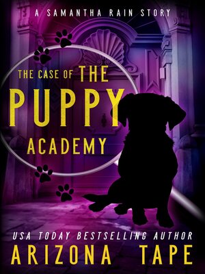 cover image of The Case of the Puppy Academy